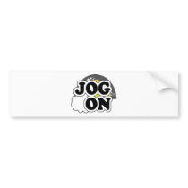 Jog On Bumper Sticker