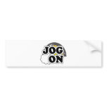 Jog On Bumper Sticker