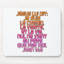 John 14:6 French mousepads