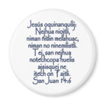 John 14:6 Nahuatl Guerrero magnets
