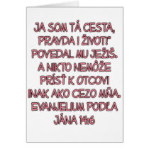 John 14:6 Slovak Greeting Card