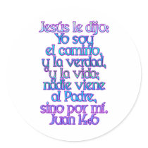 John 14:6 Spanish stickers by BiblicalTShirts John 14:6 Spanish stickers