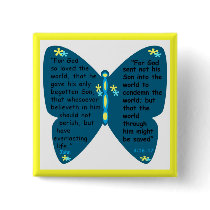 John 3: 16- 17 butterfly blue button by marcya7 John 3: 16- 17 butterfly blue button