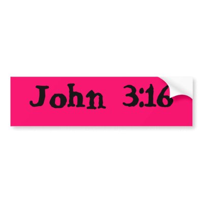 John 3:16 bumper sticker by brande101