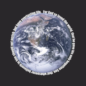 John 3:16-Earth Christian T-shirt