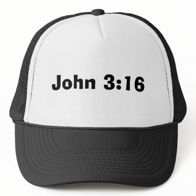 John 3:16 hat from Zazzle.com 