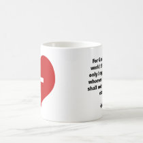 John 3:16 Mugs, Coffee Cups & Travel Mugs mugs