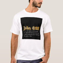 John 8:12 - Let Your Light Shine For Jesus t-shirts