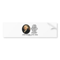 John Adams Abuse Of Words Sophistry Chicanery Bumper Stickers