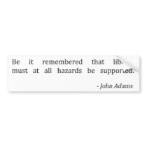 John Adams and Liberty Bumper Stickers