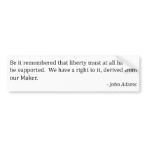 John Adams and Liberty Bumper Stickers