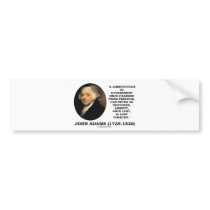 John Adams Liberty Once Lost Is Lost Forever Quote Bumper Sticker
