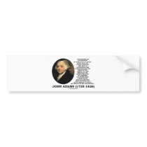 John Adams Science Of Government Politics Quote Bumper Stickers
