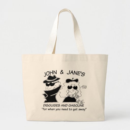 John and Janes Disguises and Gasoline Tote Bag