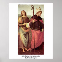 John Baptist And St.Augustine By Pietro Perugino Poster