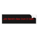John Barrett's Bass Drum Of Death bumper stickers by emergentpatterns John Barrett's Bass Drum Of Death bumper stickers