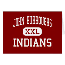 John Burroughs - Indians - High - Burbank Greeting Cards