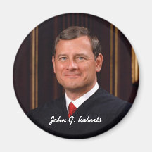 John G. Roberts Fridge Magnet