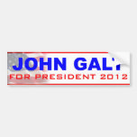 John Galt for President 2012 Bumper Stickers