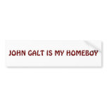 JOHN GALT IS MY HOMEBOY bumper stickers