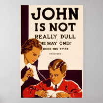 John is not really dull posters