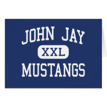 John Jay - Mustangs - High - San Antonio Texas cards by customteamsportswear John Jay - Mustangs - High - San Antonio Texas cards