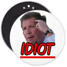 John Kasich - Idiot Ohio Governor Button