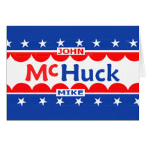 John McCain & Mike Huckabee McHUCK Greeting Cards