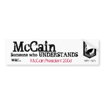 john mccain pow pictures. John McCain POW President Bumper Sticker by docjudd. Someone who understands war and will fight other than bashing those over there right now.