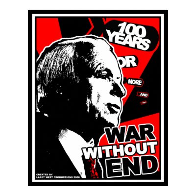 John McCain: War Without End Poster by LuvataciousSkull