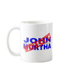John Murtha is an Idiot Mug