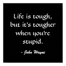 John Wayne Quote - by SRF posters by sharonrhea John Wayne Quote - by SRF posters