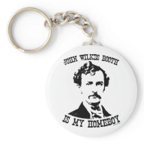 john wilkes booth is my homeboy keychains