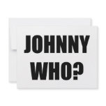 Johnny Who Personalized Invite