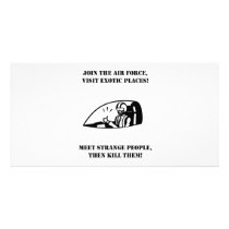 Join Air Force See Exotic People Then Kill Them Photo Card