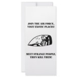 Join Air Force See Exotic People Then Kill Them Personalized Rack Card