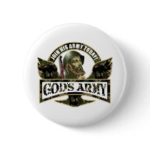 Join His Army Today - God's Army Pinback Button