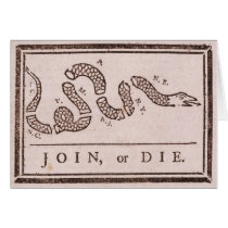 Join or Die Benjamin Franklin Political Cartoon Greeting Card