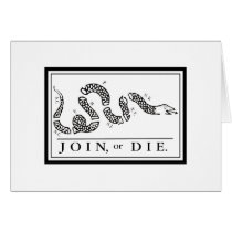Join or Die Greeting Cards