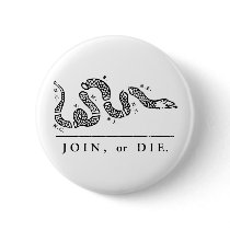 Join or Die Libertarian  Pinback Buttons
