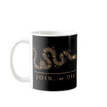 Join Or Die - Libertarian Coffee Mugs
