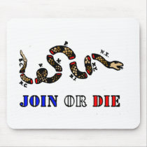 Join or Die mousepads