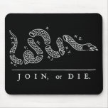 Join, or Die mousepads