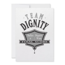 Join Team Dignity - No Bullying Invitations
