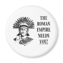 Join the Army - Roman Empire Magnet