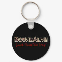 "Join the BoundAlive Army!" keychains