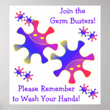 Join the Germ Busters - Wash Your Hands! Sign Print