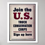 Join The U.S. Truck Conservation Corps Posters