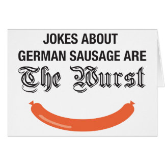 german sausage wurst jokes card