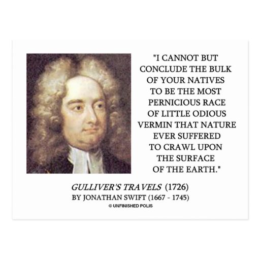 Jonathan Swift Bulk Of Natives Odious Vermin Earth Postcards